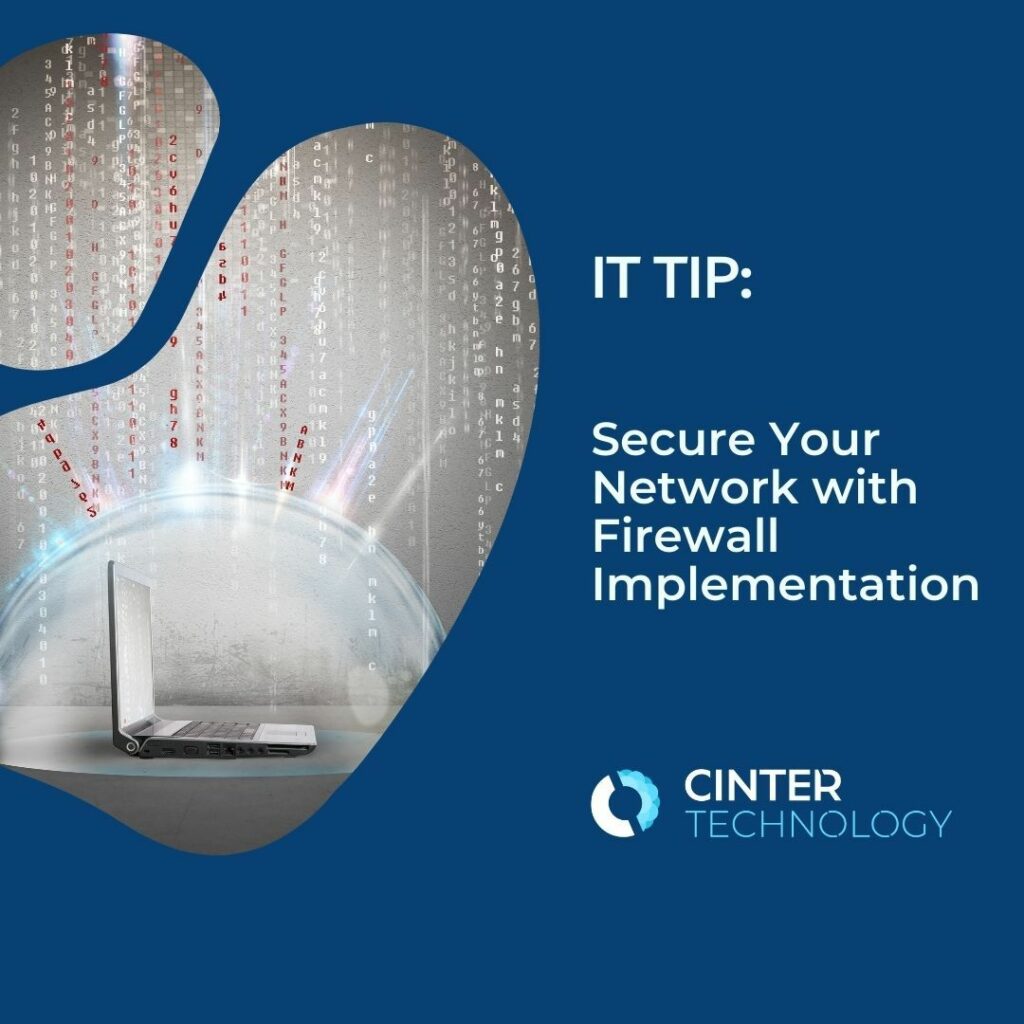 Secure Your Network with Firewall Implementation