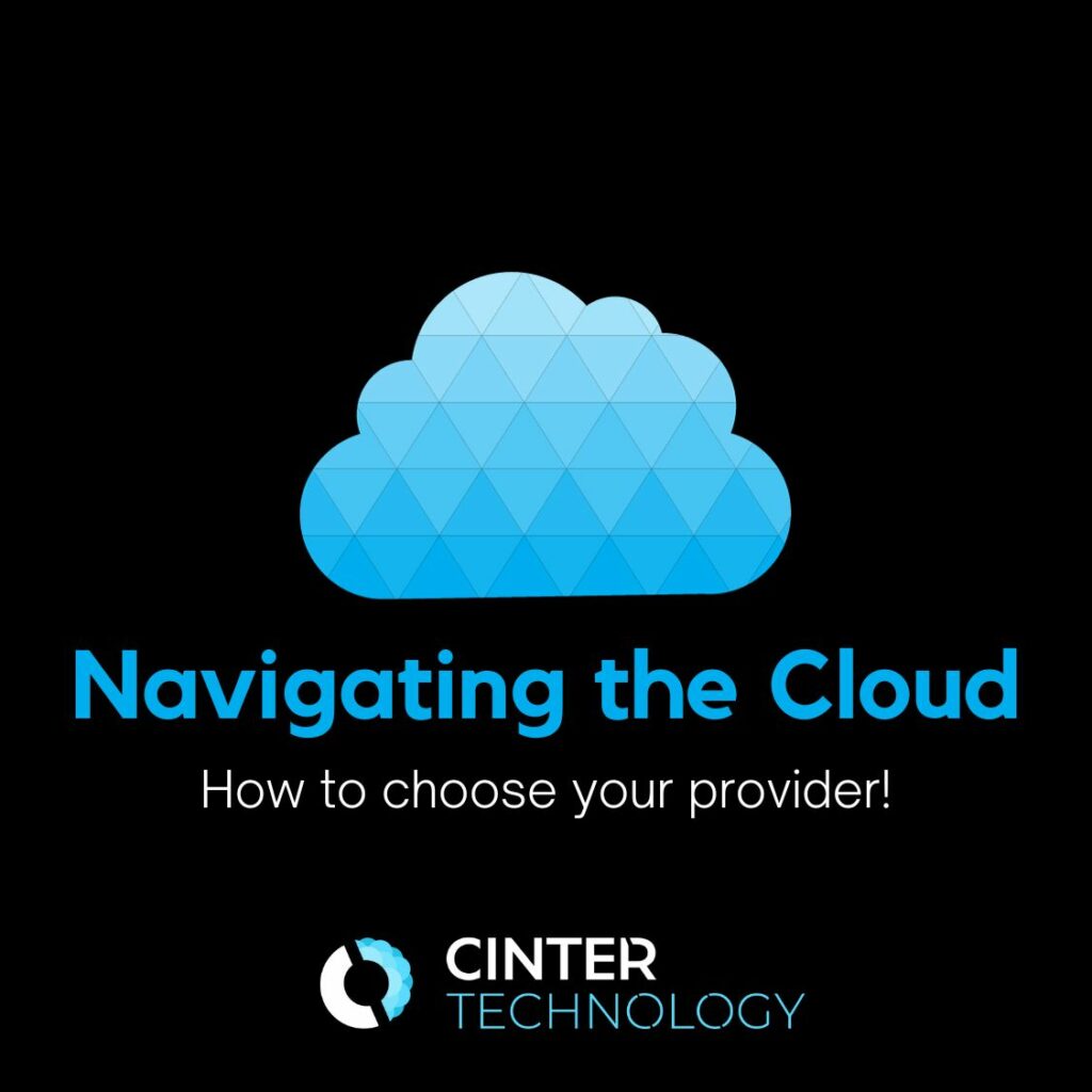 Navigating the Cloud - Choosing Your Provider 