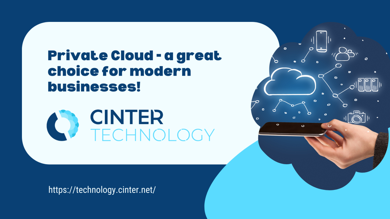 Embracing the Power of Private Cloud: A Choice for Modern Businesses