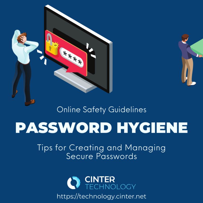 Online Safety Guidelines: Password Hygience
